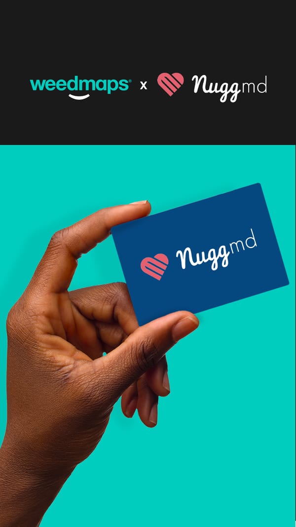 Weedmaps Teams Up with NuggMD to Streamline Medical Cannabis Process
